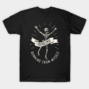 Running From Myself Skeleton by Tobe Fonseca T-Shirt